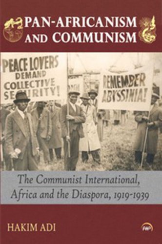 Hakim Adi, Pan-Africanism and Communism